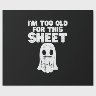 Papier Cadeau Halloween Je Suis Trop Ancien Pour Ce Costume Fant