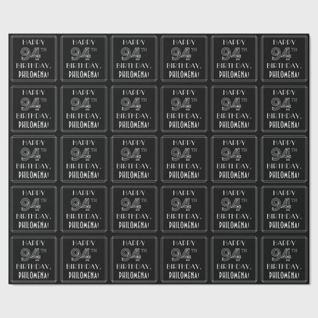 Papier Cadeau HAPPY 94E ANNIVERSAIRE ; Style Art Déco avec/ Nom  (Couture)