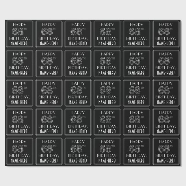 Papier Cadeau HEUREUX 68ÈME ANNIVERSAIRE ; Style Art Déco avec/  (Plat)