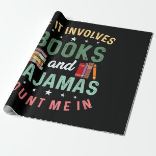 Papier Cadeau IL IMPLIQUE LIVRES & PAJAMAS COMPTER MOI DANS Drôl