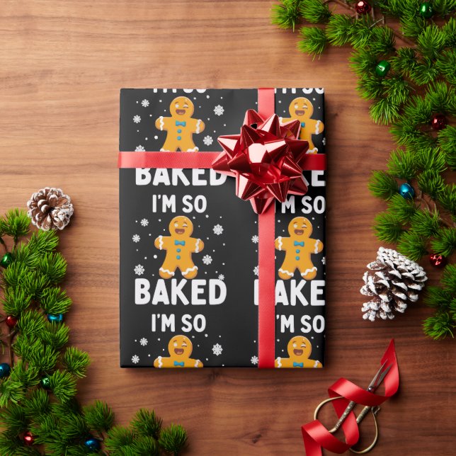 Papier Cadeau I'm So Baked Gingerbread Man Christmas Cookie Bake (Cadeau de vacances)