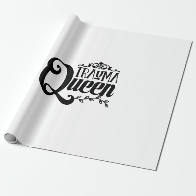 Papier Cadeau Infirmière Gift Trauma Reine (Déroulé)