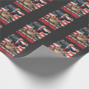 Papier Cadeau J'ai obtenu ce que je voulais pour Noël Trump Père