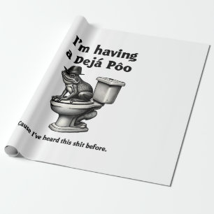 Papier Cadeau J'ai un Poo de Déjà entendu ça avant la grenouille