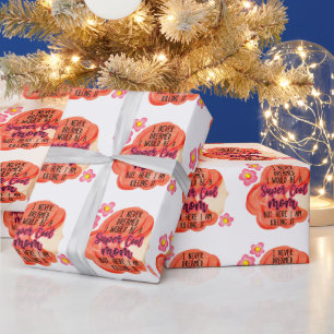 Papier Cadeau Je N'Ai Jamais Rêvé Que Je Serais Une Maman Super 