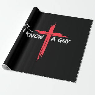 Papier Cadeau Je ne peux pas mais je connais un type Jésus Croix