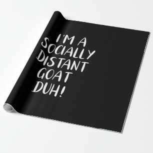 Papier Cadeau Je suis une chèvre socialement distante Drôle Hall
