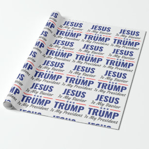 Papier Cadeau Jésus Est Mon Sauveur Trump Est Mon Président