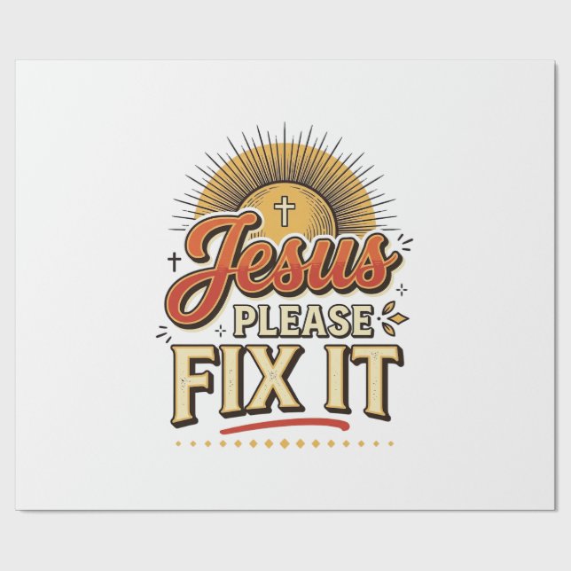 Papier Cadeau Jésus S'il Vous Plaît Réparez-Le Typographie Chrét (Plat)