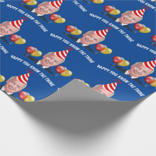 PAPIER CADEAU JOE BIDEN ANNIVERSAIRE VOUS CONNAISSEZ LA CHOSE