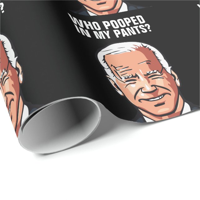 PAPIER CADEAU JOE BIDEN FUNNY QUI A POUSSÉ DANS MES PANIERS EN T (Coin rond)