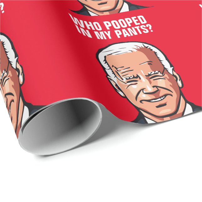 PAPIER CADEAU JOE BIDEN FUNNY QUI A POUSSÉ DANS MES PANIERS EN T (Coin rond)