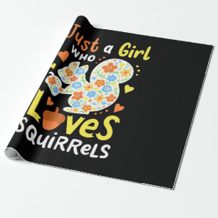 Papier Cadeau Juste Une Fille Qui Aime Les Écureuils Et Les Fleu