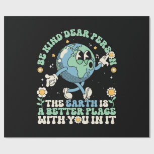 Papier Cadeau La Terre est un meilleur endroit avec vous dedans