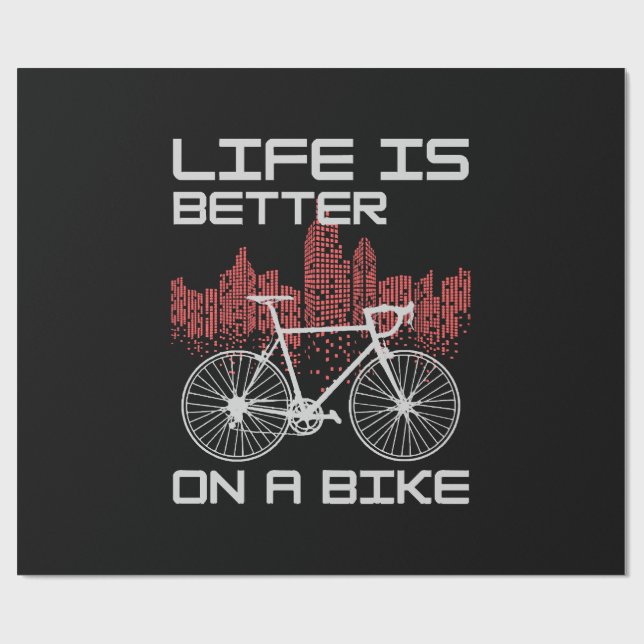 Papier Cadeau La vie est meilleure à vélo (Plat)