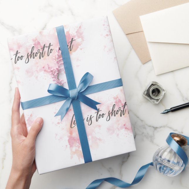 Papier Cadeau La vie est trop courte pour attendre (Cadeaux)