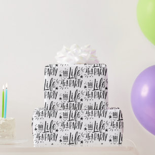 Papier Cadeau La vie est une fête - Citation de fête joyeuse
