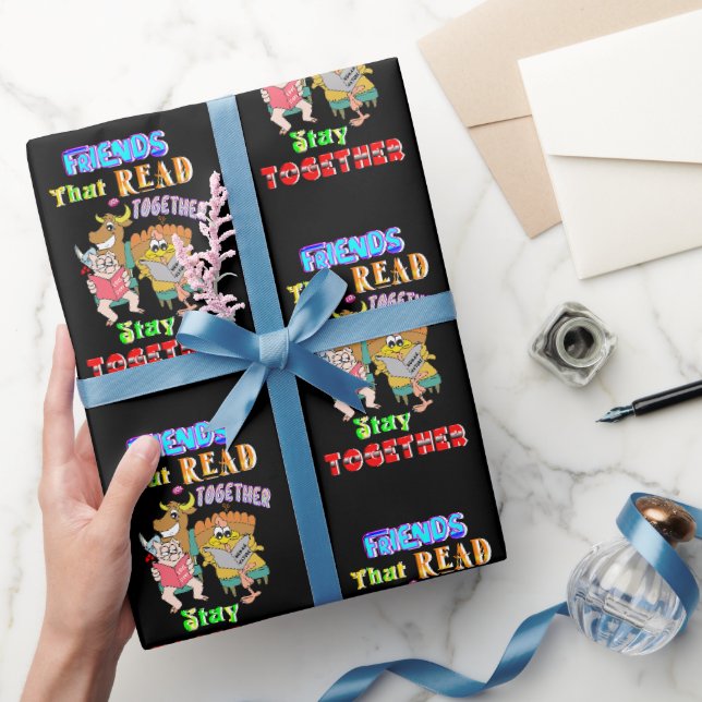 Papier Cadeau Les amis qui lisent ensemble restent ensemble (Cadeaux)