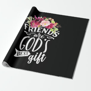Papier Cadeau Les amis sont Dieu meilleur cadeau
