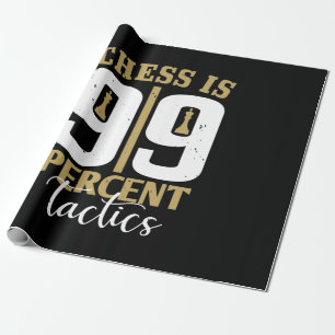 Papier Cadeau Les Échecs Sont Tactiques À 99%