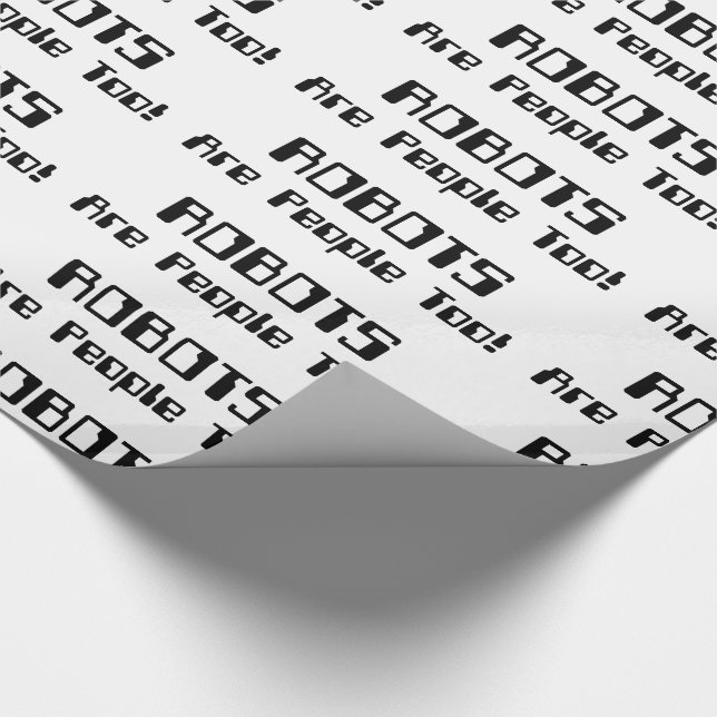 Papier Cadeau Les ROBOTS Sont Aussi Des Gens ! (Coin)