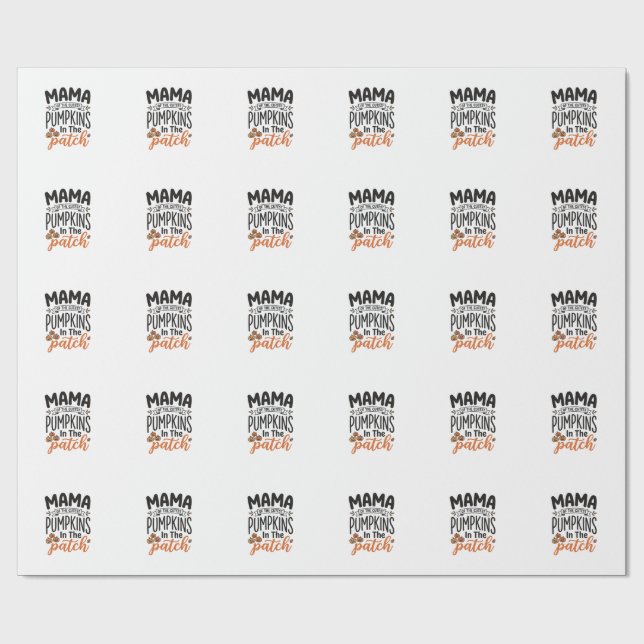 Papier Cadeau Maman des citrouilles les plus mignonnes de la con (Plat)