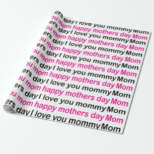 Papier Cadeau Maman je t'aime Bonne fête des Mères