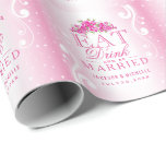 Papier Cadeau Mangez la boisson et soyez mariage rose marié de |<br><div class="desc">Mangez la boisson et soyez enveloppe de cadeau mariée de mariage. Fait avec les graphiques de vecteur de haute résolution pour une copie professionnelle. NOTE : (Toutes les conceptions de produit de zazzle sont des "copies" sauf indication contraire) si vous faites visiter n'importe quelles questions au sujet de ce produit...</div>
