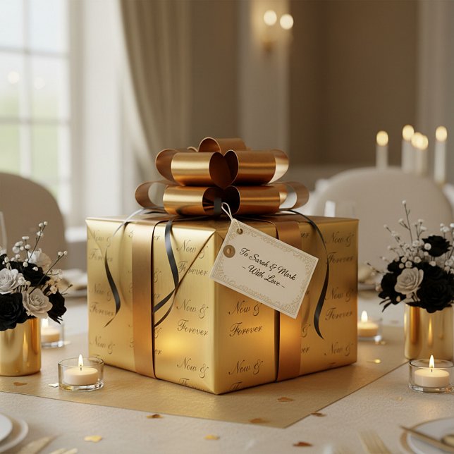 Papier Cadeau Mariage Now & Forever  (Créateur téléchargé)