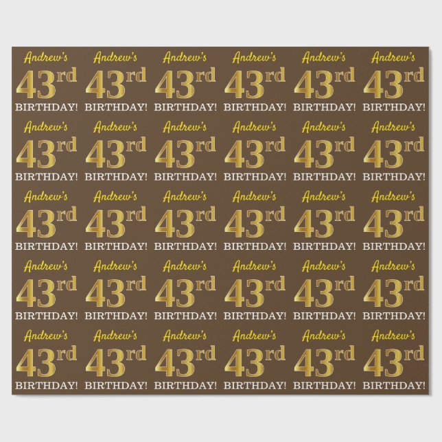 Papier Cadeau Marron, aspect or imitation "43e ANNIVERSAIRE" (Plat)