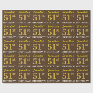 Papier Cadeau Marron, aspect or imitation "51e ANNIVERSAIRE"