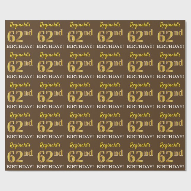 Papier Cadeau Marron, aspect or imitation "62e ANNIVERSAIRE" (Plat)