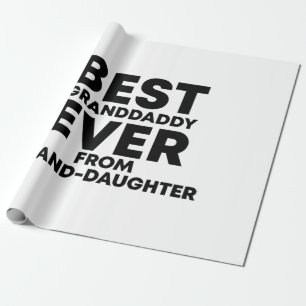 Papier Cadeau Meilleur petit-papa jamais vu de petite-fille