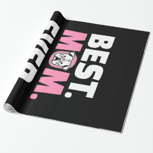 Papier Cadeau Meilleure maman jamais Bulldog   Cadeau pour Amour