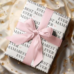 Papier Cadeau Meilleure maman jamais   Joyeuse Fête des mères