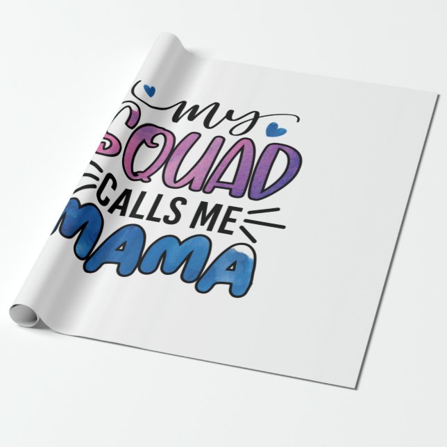 Papier Cadeau Mère Cadeau Mon Escouade M'Appelle Maman (Déroulé)