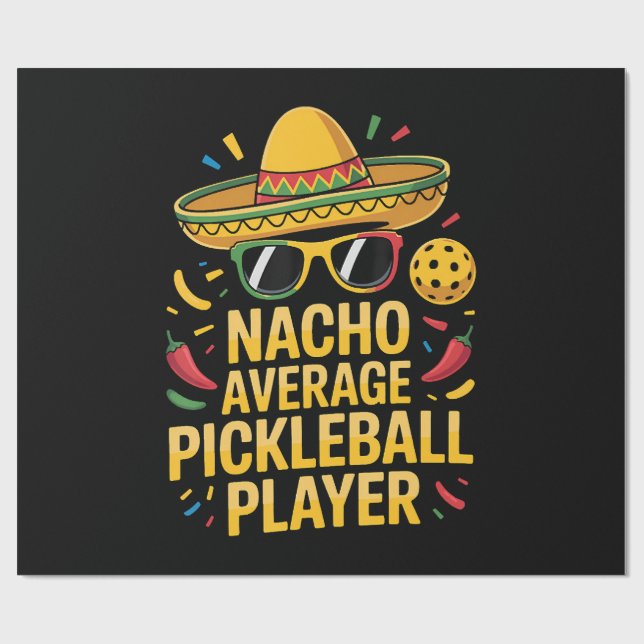 Papier Cadeau Nacho Average Pickleball Player (Plat)