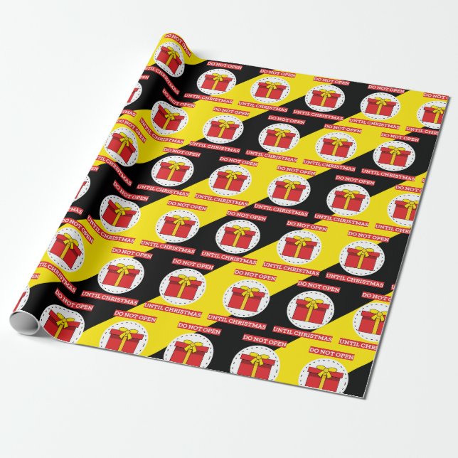 Papier Cadeau Ne pas ouvrir avant Noël (Déroulé)