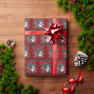 Papier Cadeau Noël Trump, Tout ce que je veux pour Noël c'est Tr