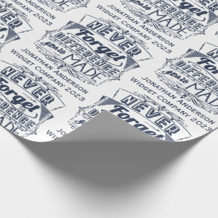 Papier Cadeau N'oubliez jamais la différence que vous avez faite