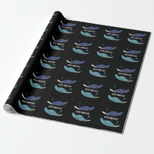 Papier Cadeau Nous sommes Manta Be Funny Manta Ray Pun Dark BG
