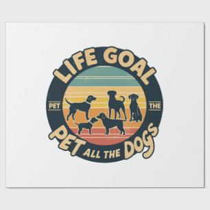 Papier Cadeau Objectif de vie caresser tous les chiens Copie Cop