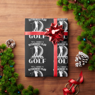 Papier Cadeau Oui j'ai un plan de retraite Golf drôle golfeur