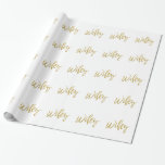 Papier Cadeau Papier d'enveloppement à huile d'or Wifey<br><div class="desc">Wifey Gold Foil et le papier cadeau blanc est parfait pour envelopper un cadeau pour votre femme.</div>