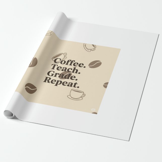 Papier Cadeau Poster de citation de l'enseignant minimal - "Café (Déroulé)