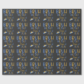 Papier Cadeau Promotion 2026 Bruh on est dehors