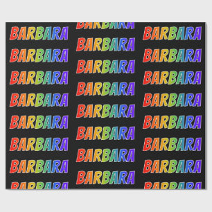 Papier Cadeau Rainbow prénom "BARBARA"; Amusant et coloré