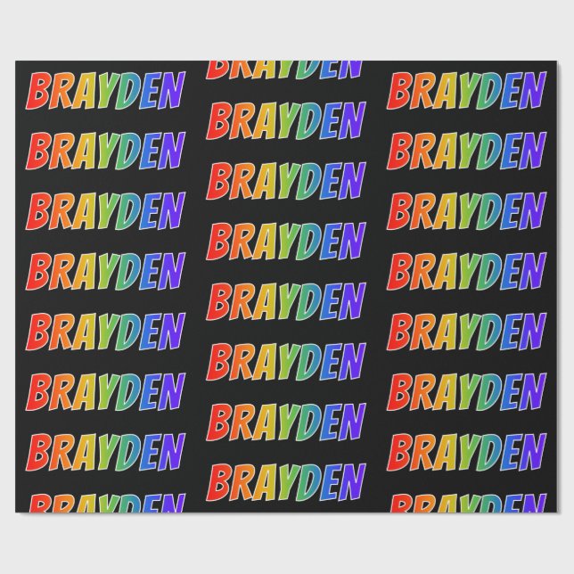 Papier Cadeau Rainbow Prénom "BRAYDEN"; Amusant et coloré (Plat)