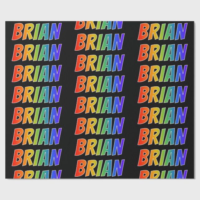 Papier Cadeau Rainbow Prénom "BRIAN"; Amusant et coloré (Plat)