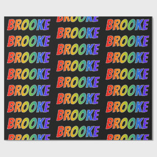 Papier Cadeau Rainbow prénom "BROOKE"; amusant et coloré